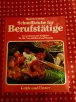 Schnellküche für Berufstätige, Hannelore Blohm, Berlin - Spandau Vorschau