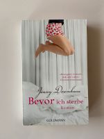 Bevor ich sterbe - Jenny Downham Taschenbuch Berlin - Reinickendorf Vorschau