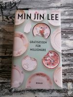 Gratisessen für Millionäre - Min Jin Lee - Hardcover Roman Kiel - Mitte Vorschau