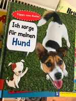 Ich sorge für meinen Hund Hundebuch Kinder erster Hund Haustier Bayern - Burgheim Vorschau