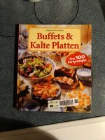 Buffets & Kalte Platten 100 Rezepte, Weltbild Baden-Württemberg - Albstadt Vorschau