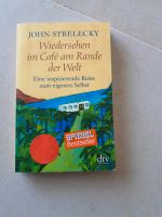 Wiedersehen im Café am Rand der Welt von John Strelecky Nordrhein-Westfalen - Beelen Vorschau