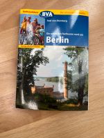 Die schönsten Radtouren rund um Berlin Berlin - Wilmersdorf Vorschau