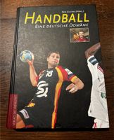 Buch Handball eine deutsche Domäne Nordrhein-Westfalen - Neuss Vorschau