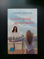 Lauren Graham - Lieber jetzt als irgendwann Sachsen - Annaberg-Buchholz Vorschau