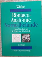 "Röntgen-Anatomie. Normalbefunde", von L. Dicke, 1992. Dortmund - Husen Vorschau