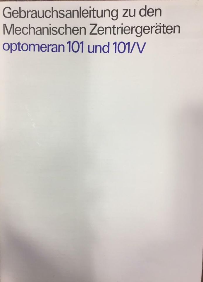 Mechan. Zentriergerät Optomeran 101 in Elsterberg