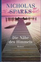 Nicholas Sparks *Die Nähe des Himmels* München - Ramersdorf-Perlach Vorschau