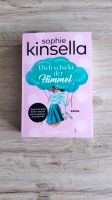 Dich Schickt Der Himmel / Sophie Kinsella Köln - Höhenberg Vorschau