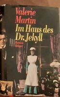 Im Haus des Dr. Jekyll - Valerie Martin Mülheim - Köln Holweide Vorschau
