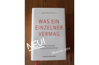 NEU – Was ein Einzelner vermag (Heribert Prantl) Politische Zeitg Baden-Württemberg - Kehl Vorschau