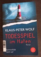 Klaus-Peter Wolf - Todesspiel im Hafen Schleswig-Holstein - Schafstedt Vorschau