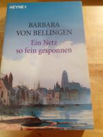 Ein Netz so fein gesponnen v. Barbara von Bellingen neu ungelesen Baden-Württemberg - Singen Vorschau