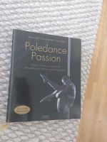 Buch "Pole Dance Passion" - wie neu Niedersachsen - Vechta Vorschau