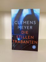 Clemens Meyer - Die stillen Trabanten: Erzählungen München - Bogenhausen Vorschau
