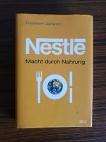 Buch: Nestlé Macht durch Nahrung Hessen - Heppenheim (Bergstraße) Vorschau