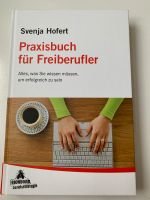 Praxisbuch für Freiberufler Svenja Hofert Bayern - Freising Vorschau