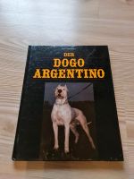 Der Dogo Argentino Buch Otto Schimpf 1986 Österreich Club selten Kreis Ostholstein - Ahrensbök Vorschau