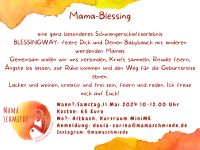 Blessingway Mamablessing Mama to be Baden-Württemberg - Wendlingen am Neckar Vorschau