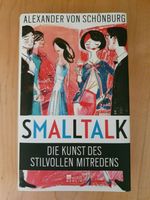 Buch - Smalltalk / Die Kunst des stilvollen Mitredens Nordrhein-Westfalen - Solingen Vorschau