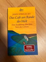 John Strelecky - Das Café am Rande der Welt Nürnberg (Mittelfr) - Südoststadt Vorschau