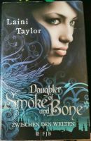 Laini Taylor: Daughter of Smoke and Bone. Zwischen den Welten Rheinland-Pfalz - Bad Bergzabern Vorschau