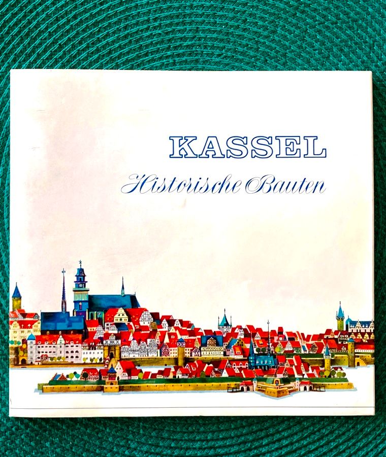 Kassel; Historische Bauten , Broschüre, Publikation, 44 Seiten in Aschaffenburg