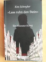 Kim Schreyber Lass ruhn den Stein Münsterkrimi Niedersachsen - Hinte Vorschau