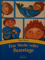 Eine Woche voller Samstage - Paul Maar Niedersachsen - Emden Vorschau