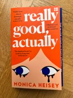 Really good actually Book by Monica Heisey Berlin - Mitte Vorschau