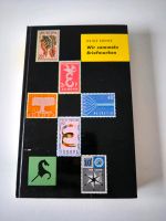 Buch Wir sammeln Briefmarken von Heinz Kühne von 1959 Dortmund - Hörde Vorschau