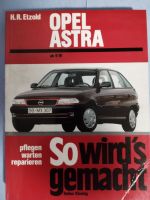 So wirds gemacht Band 78 Opel Astra Rheinland-Pfalz - Enkirch Vorschau