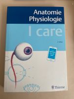 I care Anatomie Physiologie 2. Auflage Hamburg-Mitte - Hamburg Hamm Vorschau