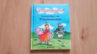 Buch ✔wieNEU✔❤Traumhaft❤ Geschichten von Prinzessinnen Rheinland-Pfalz - Bad Kreuznach Vorschau