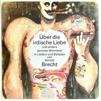 Bert Brecht, Über die irdische Liebe ... (Buch + 7" Vinyl, top) Hessen - Oberursel (Taunus) Vorschau