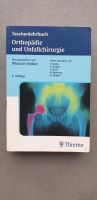 Taschenlehrbuch Orthopädie und Unfallchirurgie Thieme 2. Auflage Nordrhein-Westfalen - Raesfeld Vorschau