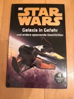 STAR WARS, Galaxis in Gefahr und andere spannende Geschichten Hessen - Wald-Michelbach Vorschau