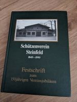 150 Jahre Schützenverein Steinfeld 49439 Damme Lohne Vechta Niedersachsen - Steinfeld Vorschau