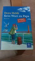 Taschenbuch Dora Heldt- Kein Wort zu Papa zu verkaufen Rheinland-Pfalz - Schalkenmehren Vorschau