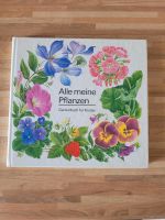 DDR Kinderbuch Alle meine Pflanzen Gartenbuch für Kinder Mecklenburg-Vorpommern - Wismar Vorschau