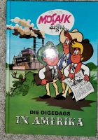 Die Digedags in Amerika (Mosaik-Buch) Hamburg Barmbek - Hamburg Barmbek-Süd  Vorschau