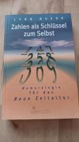 Zahlen als Schlüssel zum Selbst, Lynn Buess, Numerologie Duisburg - Meiderich/Beeck Vorschau