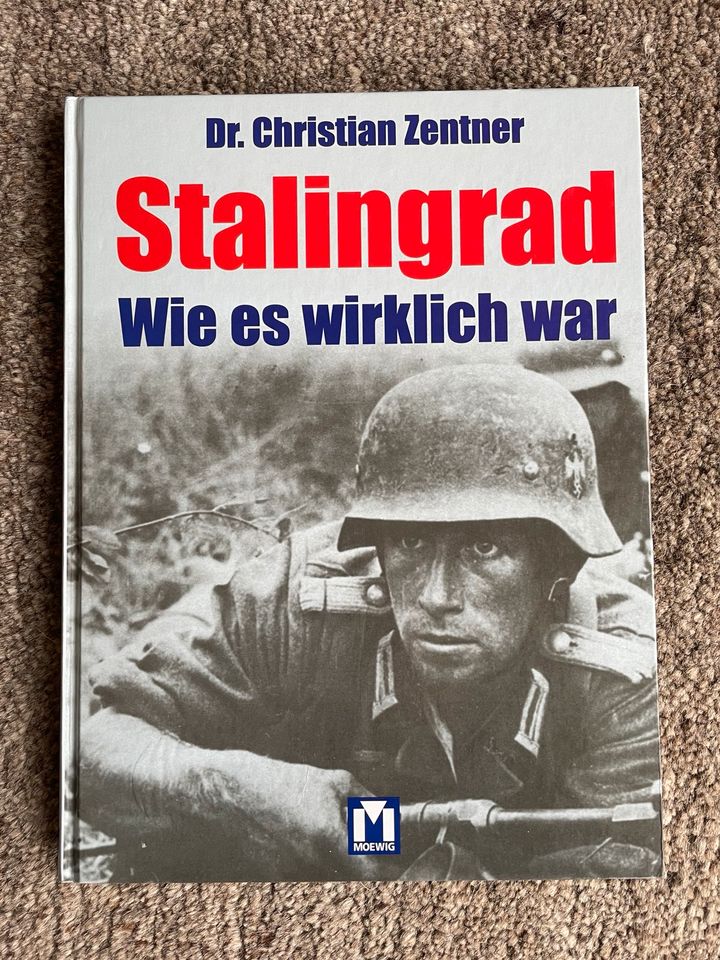 Stalingrad - Wie es wirklich war von Dr. Christian Zentner in Inden