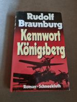 Braunburg Rudolf - Kennwort Königsberg (2. Weltkrieg) HC Nordrhein-Westfalen - Olpe Vorschau