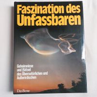 Faszination des Unfassbaren, fast neuwertig Bayern - Paunzhausen Vorschau