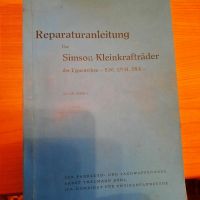 Reparaturanleitung für Simson-Kleinkrafträder S50 KR51 SR4 Thüringen - Barchfeld Vorschau