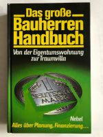 Das gr. Bauherrenhandbuch Von der Eigentumswohnung zur Traumvilla Hessen - Fulda Vorschau