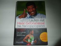 Training- Buch "Laufen mit Haile Gebrselassie" Schleswig-Holstein - Bad Oldesloe Vorschau