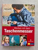 Buch: „Werken mit dem Taschenmesser“ von Felix Immler – neu Dortmund - Hörde Vorschau