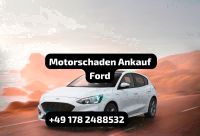 Motorschaden Ford Ankauf Ford Fiesta Focus Ecosport Kuga Mondeo Nordrhein-Westfalen - Siegburg Vorschau